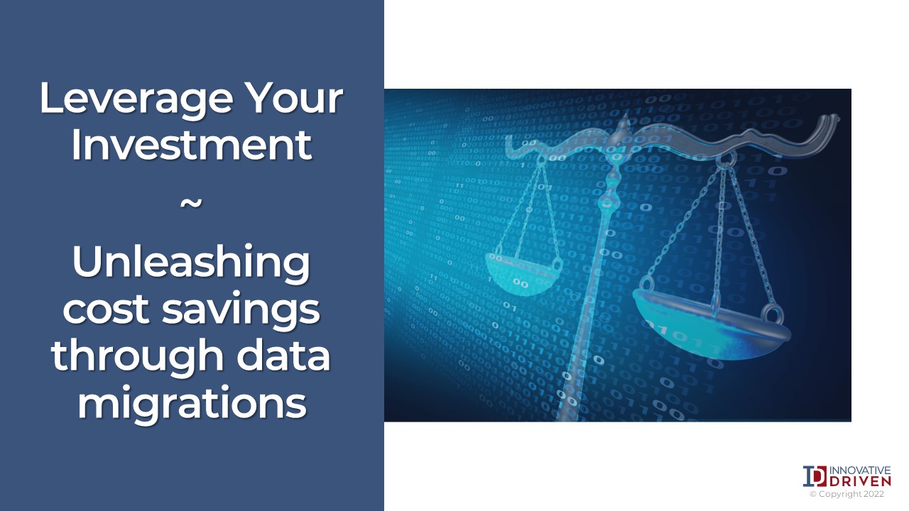 Leverage your investment: Unleashing the cost savings of M365 through data migrations